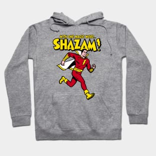 SHAZAM WITH ONE MAGIC WORD Hoodie